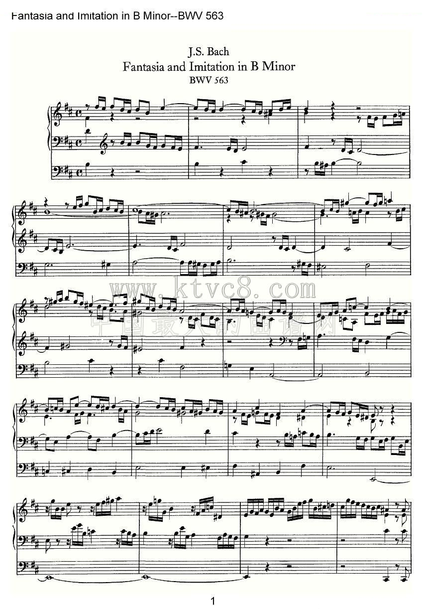 Fantasia and Imitation in B Minor--BWV 563（管风琴谱） 
