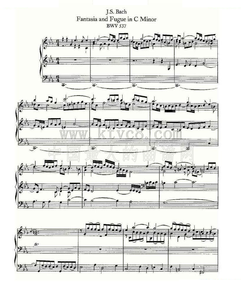 Fantasia and Fugue in C Minor--BWV 537 （管风琴谱） 
